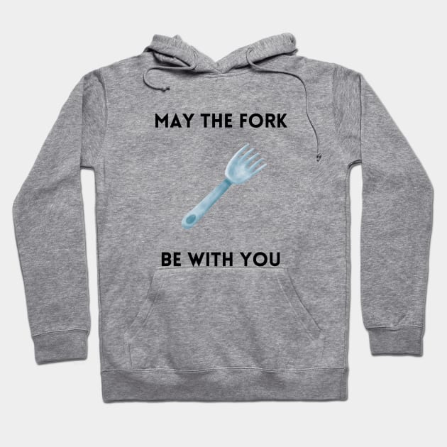 May The Fork Be With You - (15) Hoodie by Cosmic Story Designer